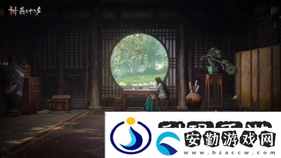 燕云十六聲本周公布公測(cè)日期！清河區(qū)域迎來(lái)大量?jī)?yōu)化