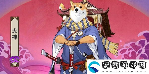 陰陽師犬神最多刷新點(diǎn)介紹